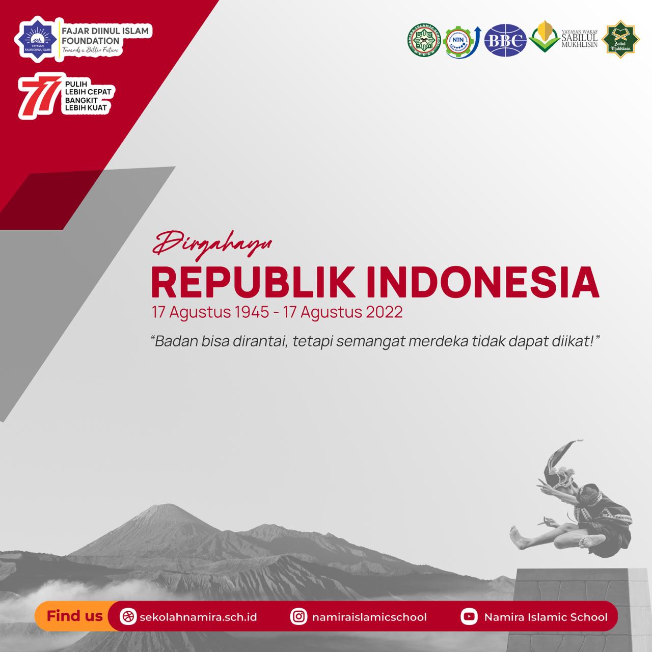 Dirgahayu Republik Indonesia ke -77 Tahun