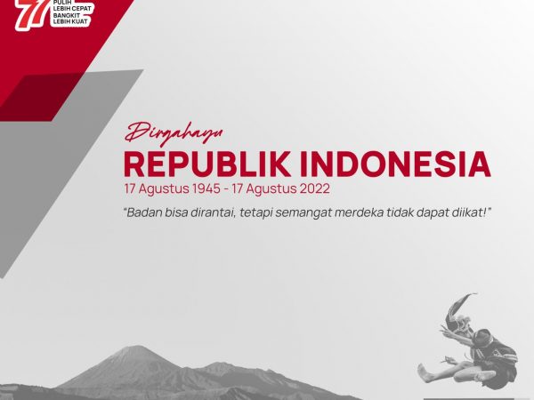 Dirgahayu Republik Indonesia ke -77 Tahun